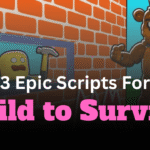 3 Epic Build to Survive Scripts