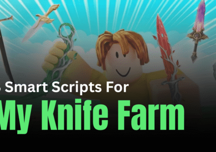 3 Smart My Knife Farm Scripts