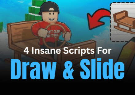 4 Insane Draw & Slide Scripts