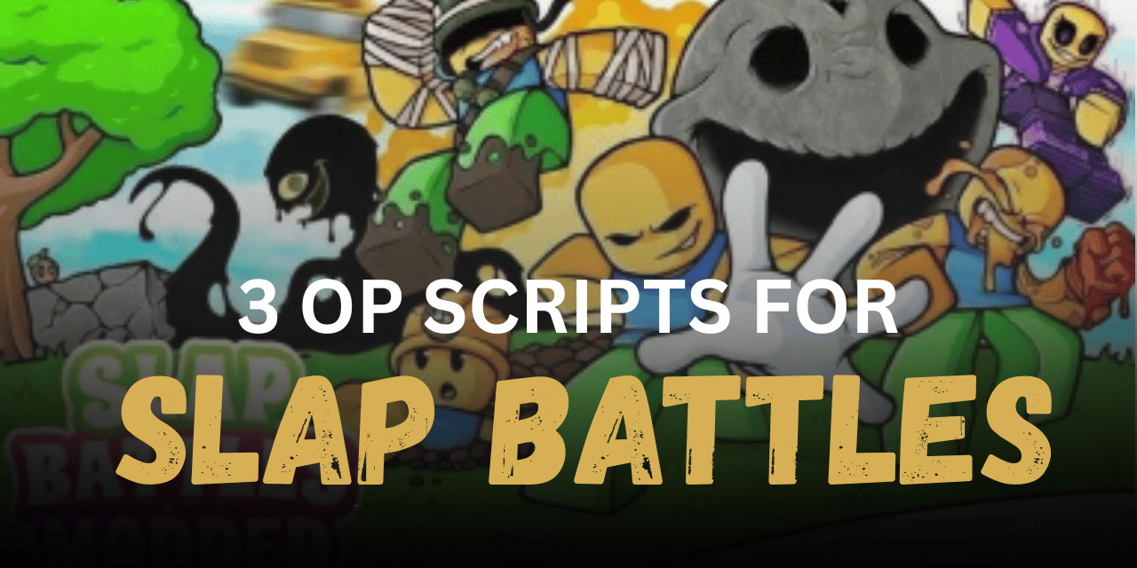 3 Op Slap Battles Scripts