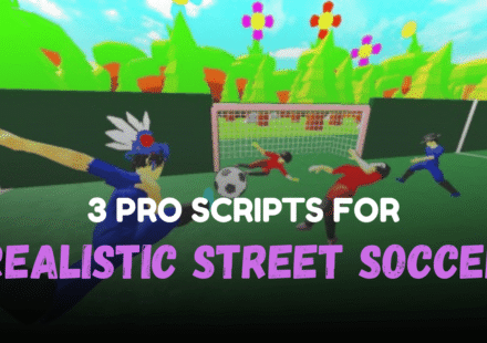 3 Pro Realistic Street Soccer Scripts