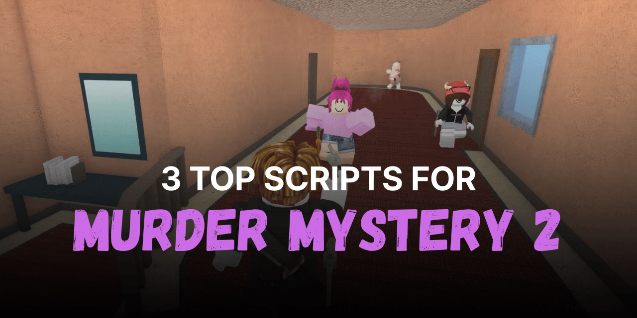 3 Top Murder Mystery 2 Scripts
