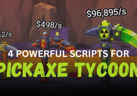 4 Powerful Pickaxe Tycoon Scripts