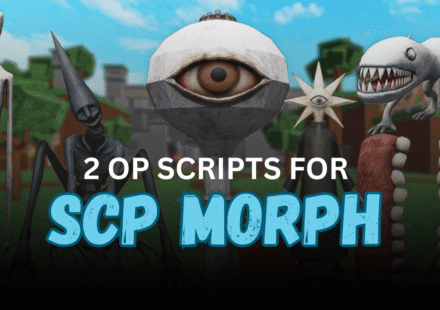 2 Op SCP MORPH Scripts