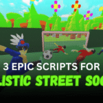 3 Epic Realistic Street Soccer Scripts