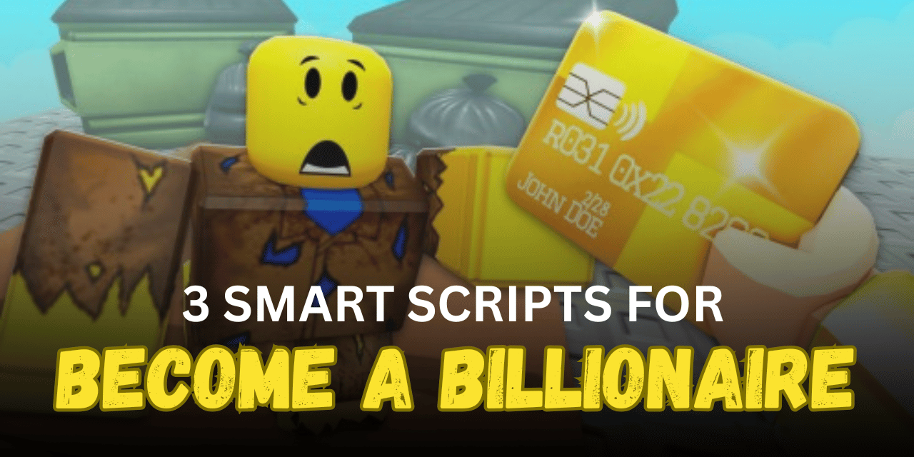 3 Smart Become a Billionaire Scripts