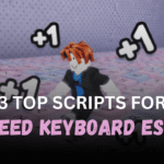 3 Top +1 Speed Keyboard Escape Scripts