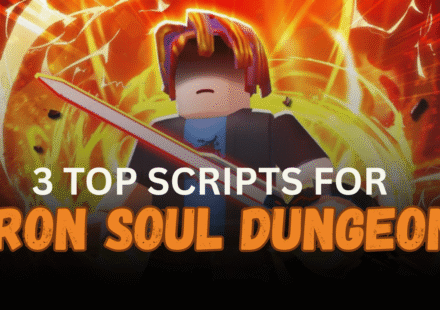 3 Top Iron Soul Dungeon Scripts