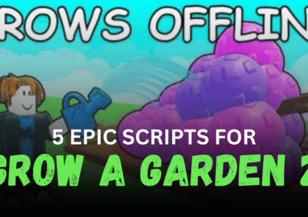 5 Epic Grow a Garden 2 Scripts