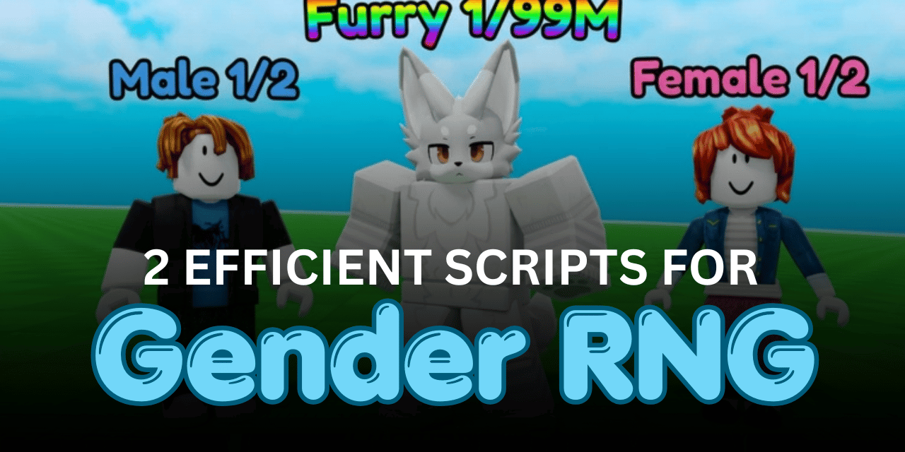 2 Efficient Gender RNG Scripts - Auto Roll & Potion Farm