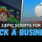 2 Epic Hack A Business Scripts – Auto Collect, Auto Buy & Max Speed