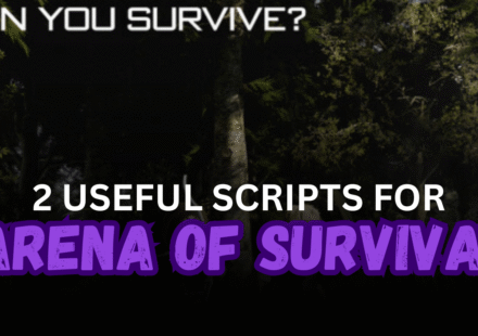 2 Useful Arena of Survival Scripts – Kill Aura, ESP, Force Hit & Infinite Stamina