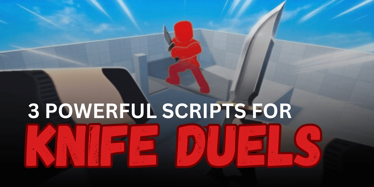 3 Powerful KNIFE DUELS Scripts – Silent Aim, One Shot, Aimbot & Keyless Menu