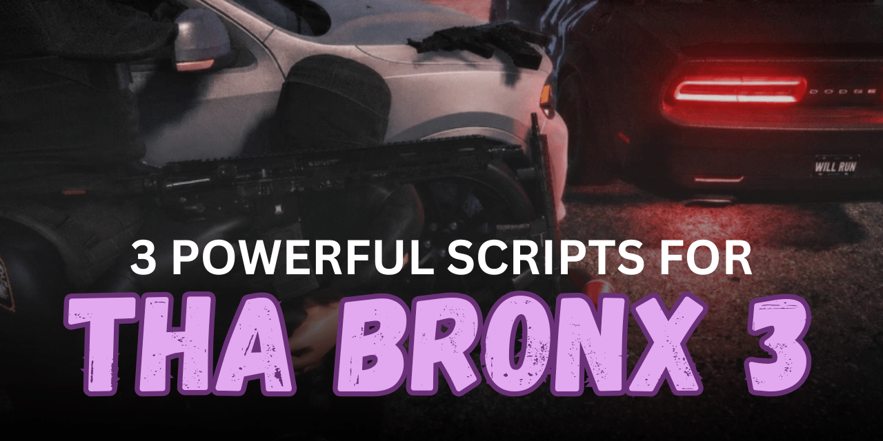 3 Powerful THA BRONX 3 Scripts – Infinite Money, Auto Farm, ESP & More