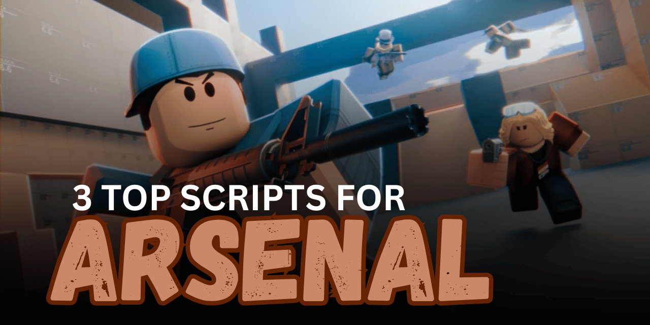 3 Top Arsenal Scripts – Aimbot, Triggerbot, ESP & Gun Mods