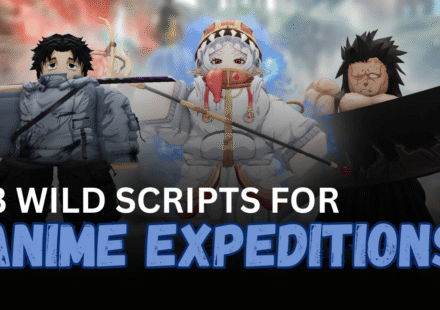 3 Wild Anime Expeditions Scripts – Autoplay, Auto Farm, Macros & Challenges