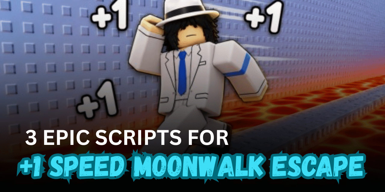 3 Epic +1 Speed Moonwalk Escape Scripts – Auto Win, Auto Rebirth & Auto Buy