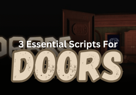 3 Essential DOORS Scripts - Item Spawner, Exit Teleports & Entity ESP
