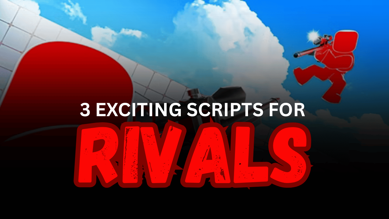 3 Exciting RIVALS Scripts - Aimbot, Silent Aim, ESP & Skin Changer ...