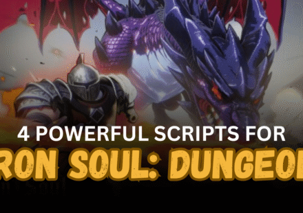 4 Powerful Iron Soul Dungeon Scripts – Auto Farm, Auto Attack, Auto Forge, Pets & Progression