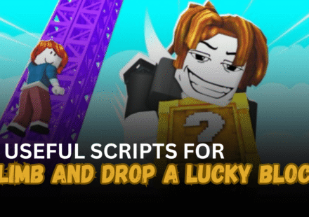 4 Useful Climb and Drop a Lucky Block Scripts - Auto Farm, Rebirth, Cash & More
